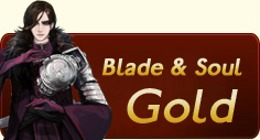 Buy blade&soul gold at Mmogah